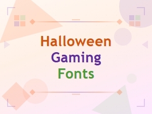 Spooky Free Gaming Fonts for Halloween